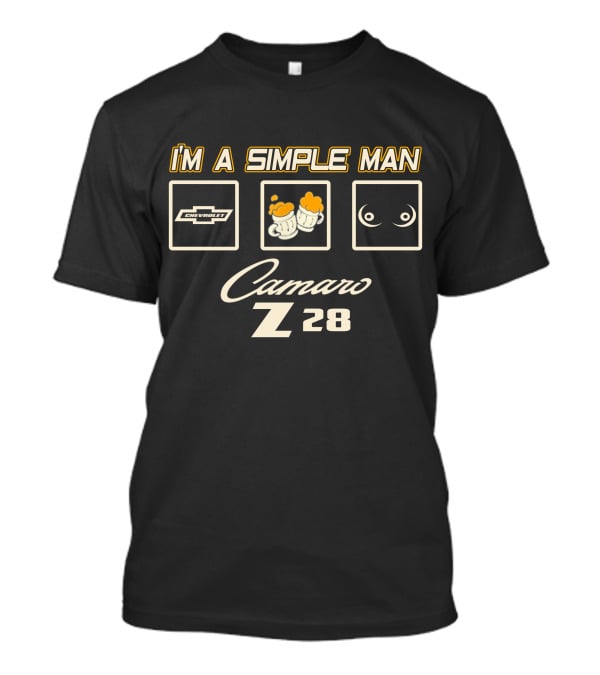 I'm A Simple Man Chevrolet Camaro Z28 Beer T-Shirt