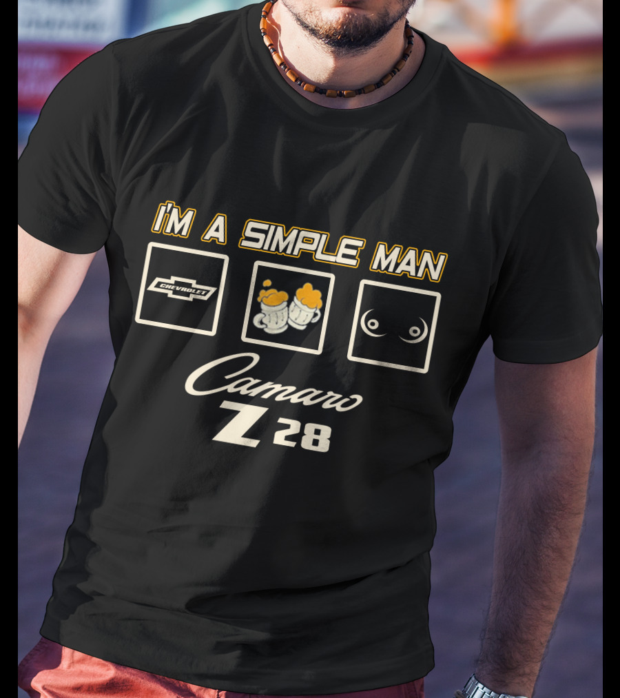 I'm A Simple Man Chevrolet Camaro Z28 Beer T-Shirt