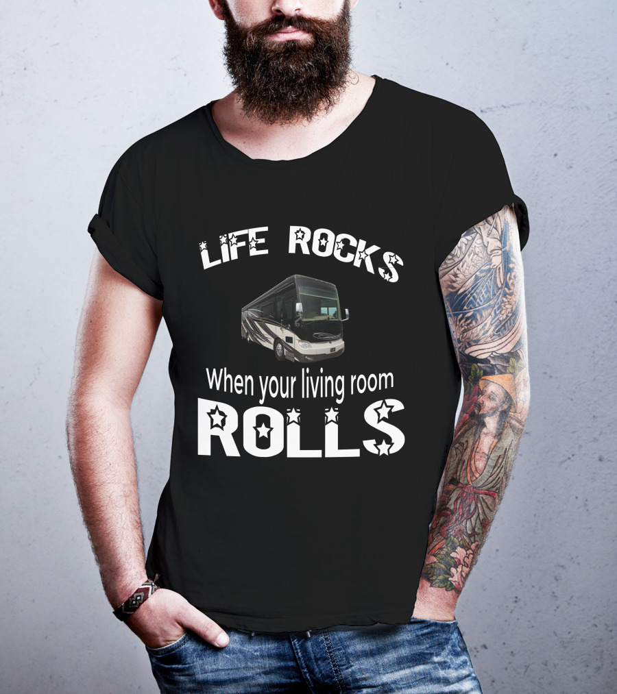 LIFE ROCKS When Your Living Room Rolls Tiffin Allegro Bus 37AP T-Shirt