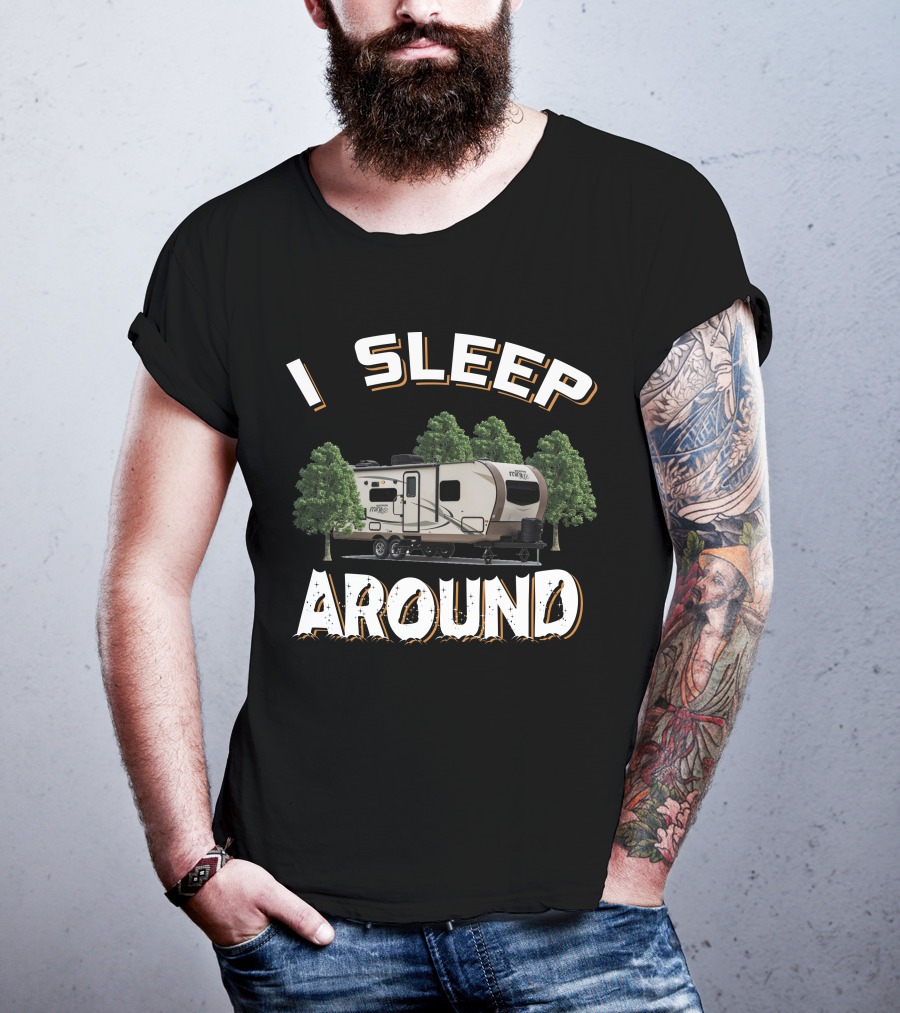 I Sleep Around Rockwood Mini Lite 2507S Camping Trailer Adventure T-Shirt