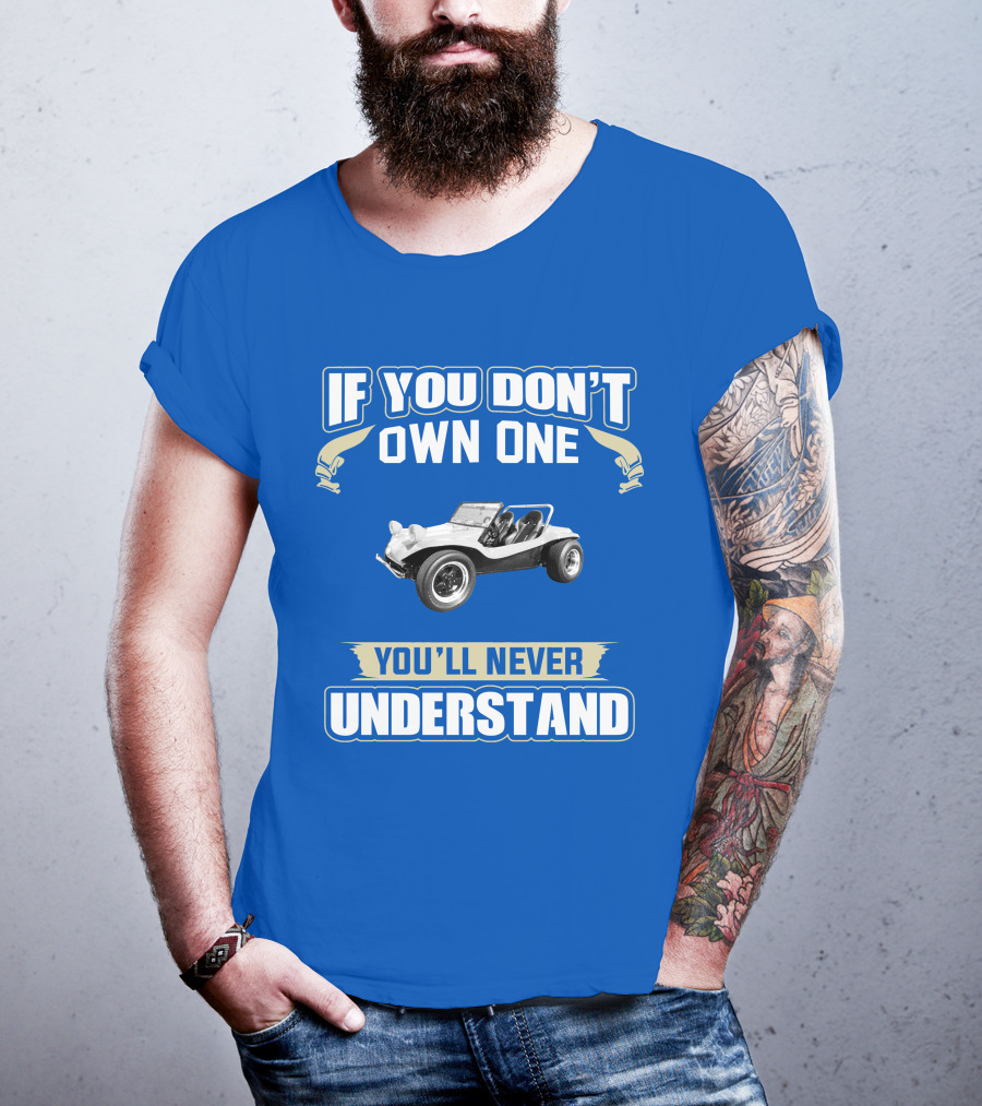 Volkswagen If You Don't Own One You'll Never Understand T-Shirt