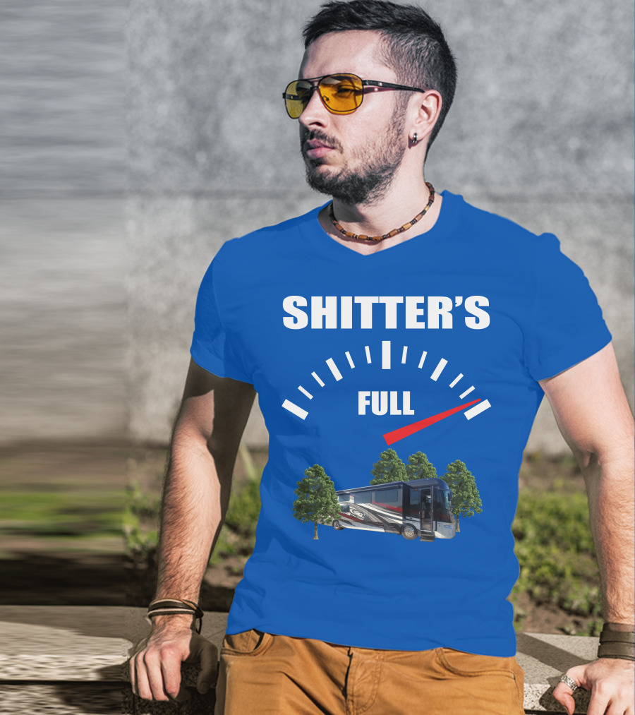 Forest River Class A Motorhome Shitter's Full Gauge T-Shirt