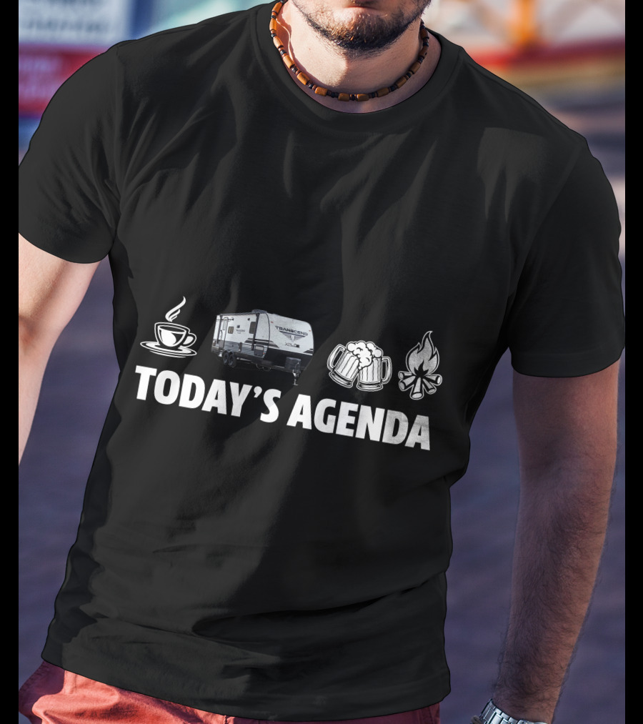 Today's Agenda Grand Designs Transcend XPlor 265BH Coffee Beer Campfire T-Shirt
