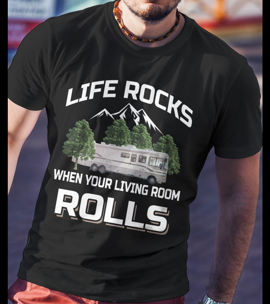 Life Rocks When Your Living Room Rolls 1997 Fleetwood Bounder 34v Mountain Adventure T-Shirt