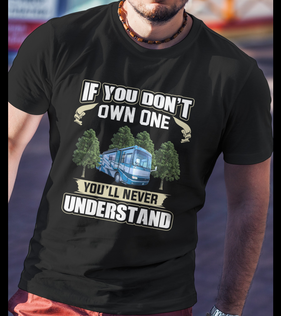 If You Don't Own One You'll Never Understand Safari Gazelle T-Shirt