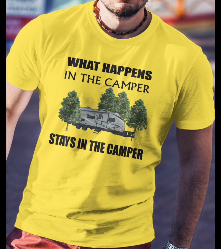What Happens In The Camper Stays In The Camper Coachman 184 BHS T-Shirt