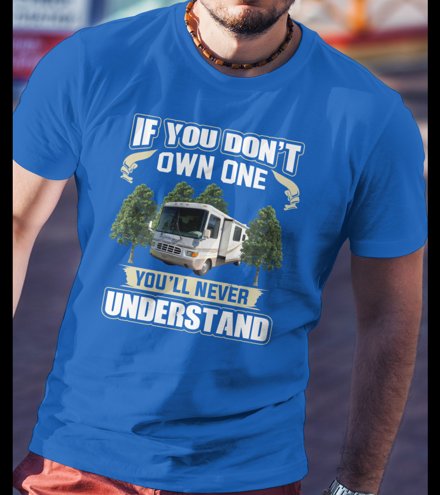 If You Don't Own One You'll Never Understand 2000 Newman Dutch Star T-Shirt