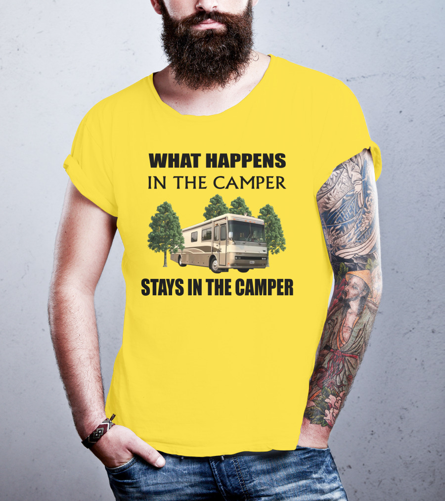 2000 Monaco Dynasty What Happens In The Camper Stays In The Camper T-Shirt