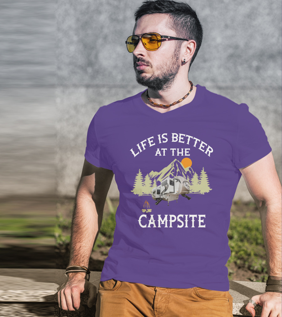 Life Is Better At The Campsite Forest River Palomino RV Trailers T-Shirt