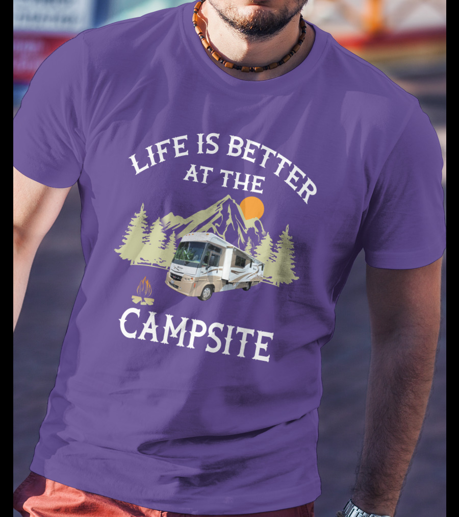 Life Is Better At The Campsite Winnebago RV Owners Group T-Shirt