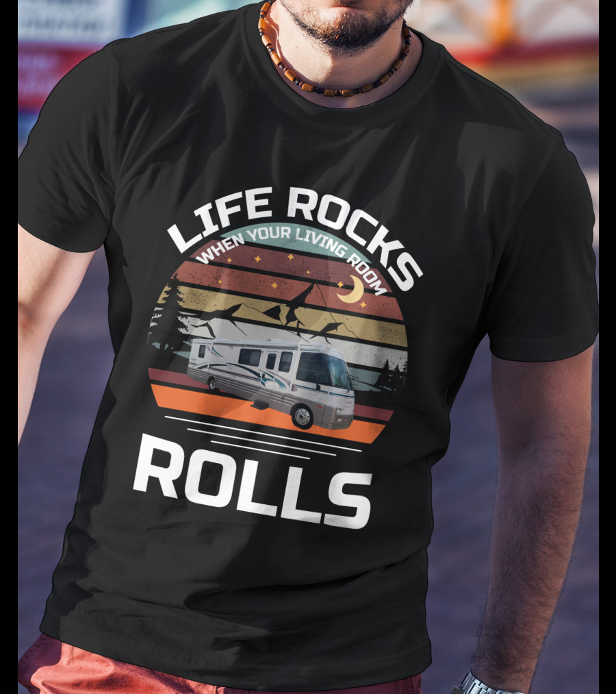 Life Rocks When Your Living Room Rolls Itasca Sun Flyer T-Shirt