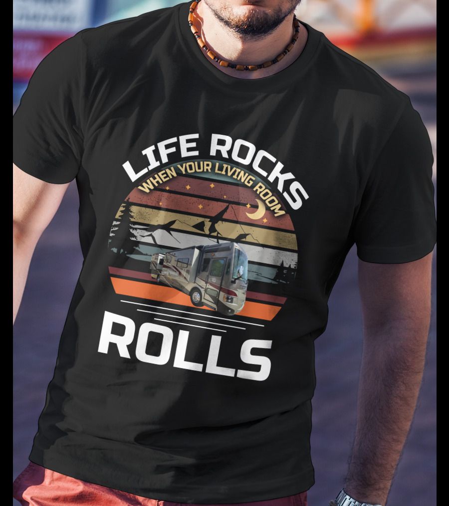 LIFE ROCKS WHEN YOUR LIVING ROOM ROLLS Tiffin Allegro Red T-Shirt