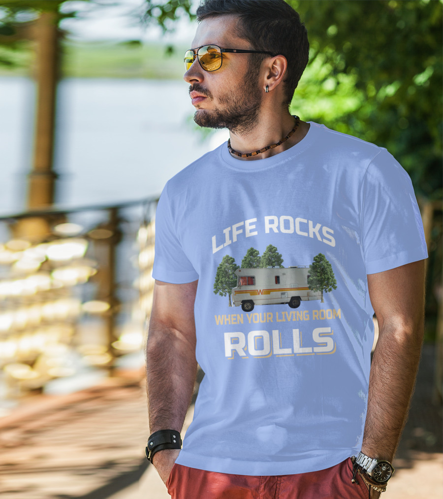 When Your Living Room Rolls Winnebagos RV T-Shirt