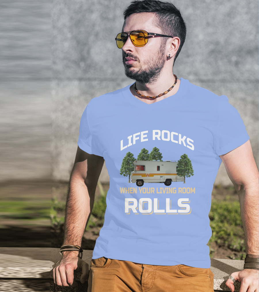 When Your Living Room Rolls Winnebagos RV T-Shirt