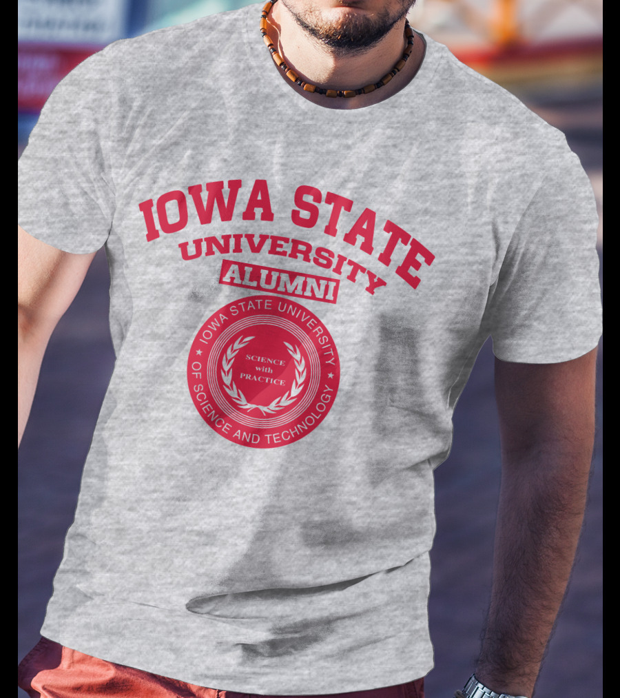 Iowa State University Alumni Science With Practice Circular Seal T-Shirt