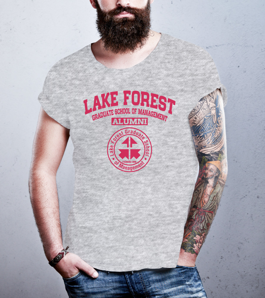 Lake Forest Graduate School Of Management Alumni Founded 1946 T-Shirt