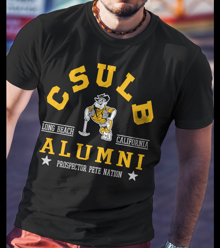 CSULB Alumni Long Beach California Prospector Pete Nation T-Shirt
