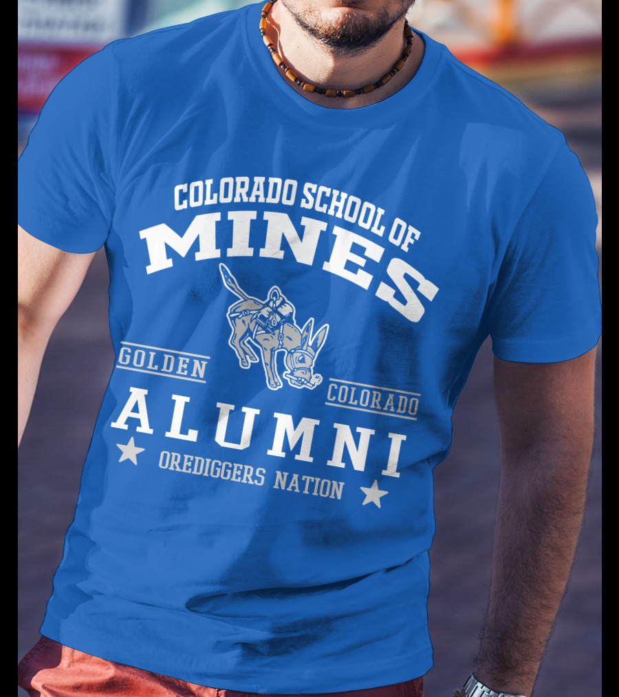 Colorado School Of Mines Alumni Golden Colorado Orediggers Nation T-Shirt