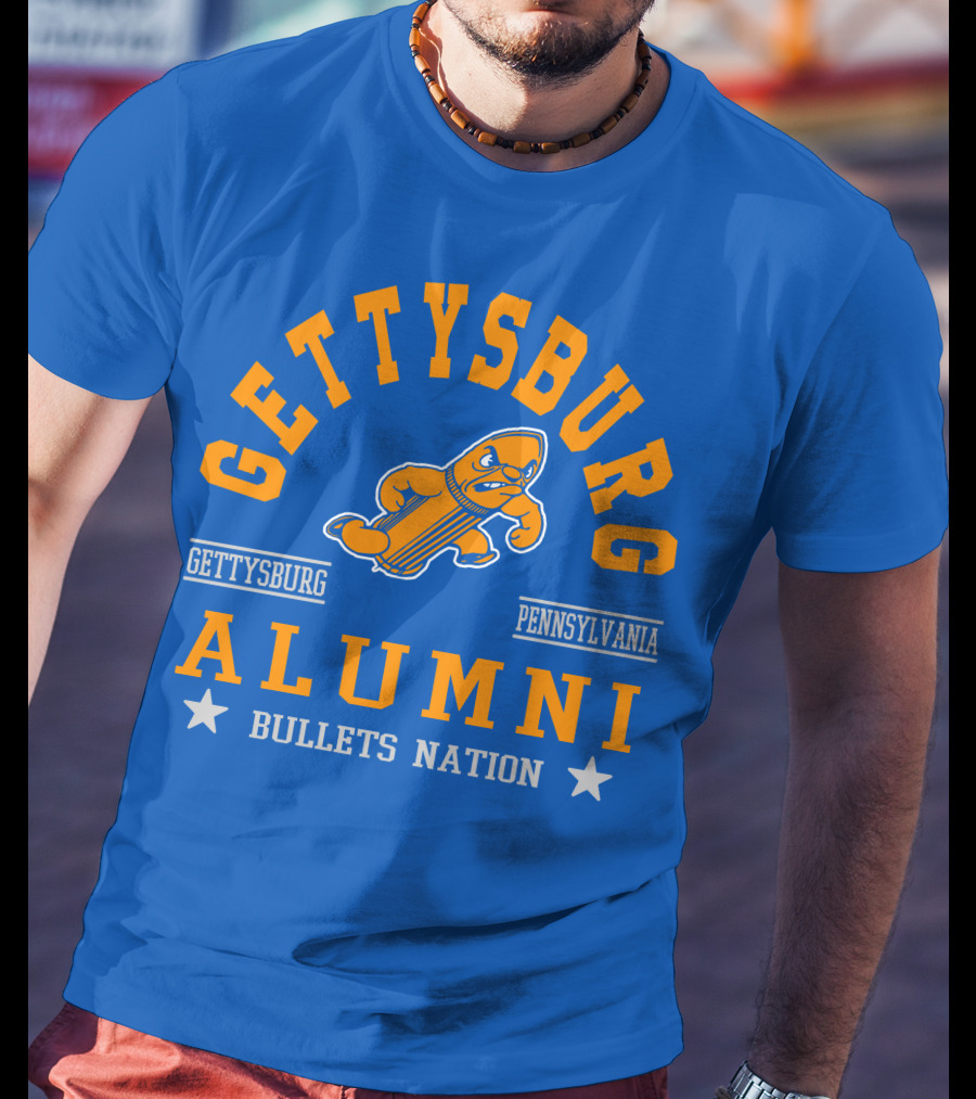 Gettysburg Pennsylvania Alumni Bullets Nation T-Shirt