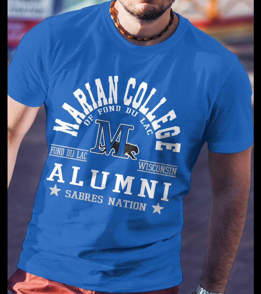 Marian College Of Fond Du Lac Wisconsin Alumni Sabres Nation T-Shirt