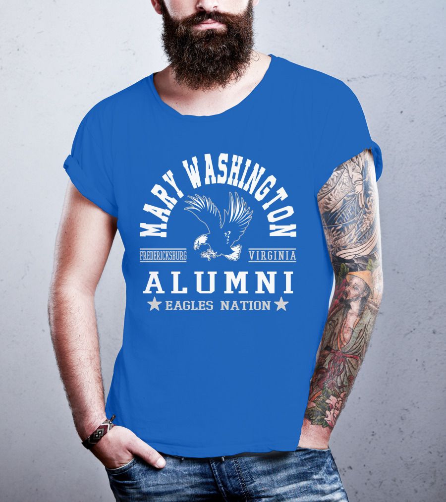 Mary Washington Alumni Eagles Nation Fredericksburg Virginia T-Shirt
