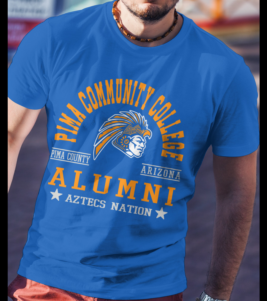 Pima Community College Pima County Arizona Alumni Aztecs Nation T-Shirt