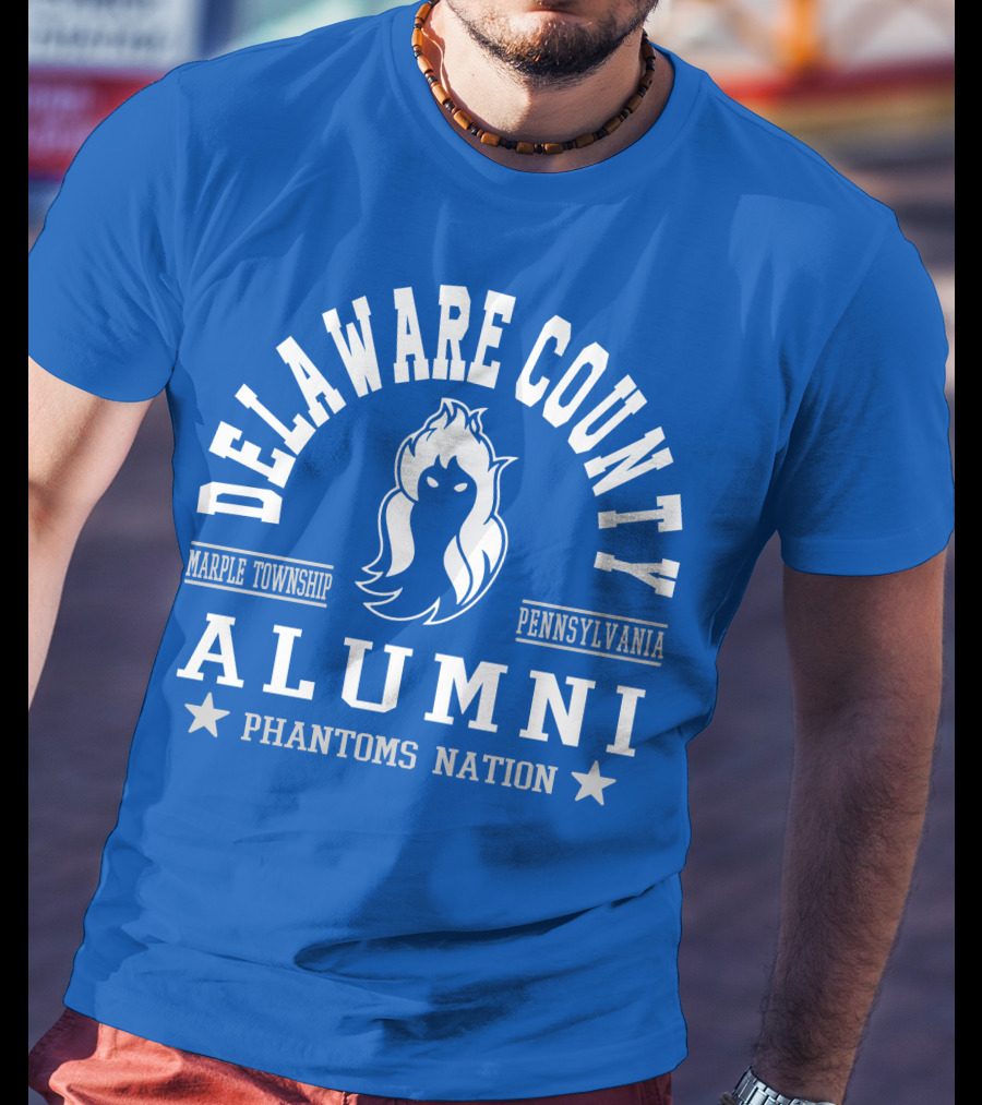 Delaware County Marple Township Pennsylvania Alumni Phantoms Nation T-Shirt