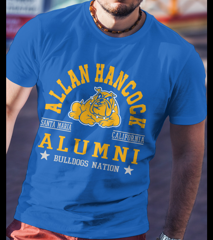 Allan Hancock Santa Maria California Alumni Bulldogs Nation T-Shirt