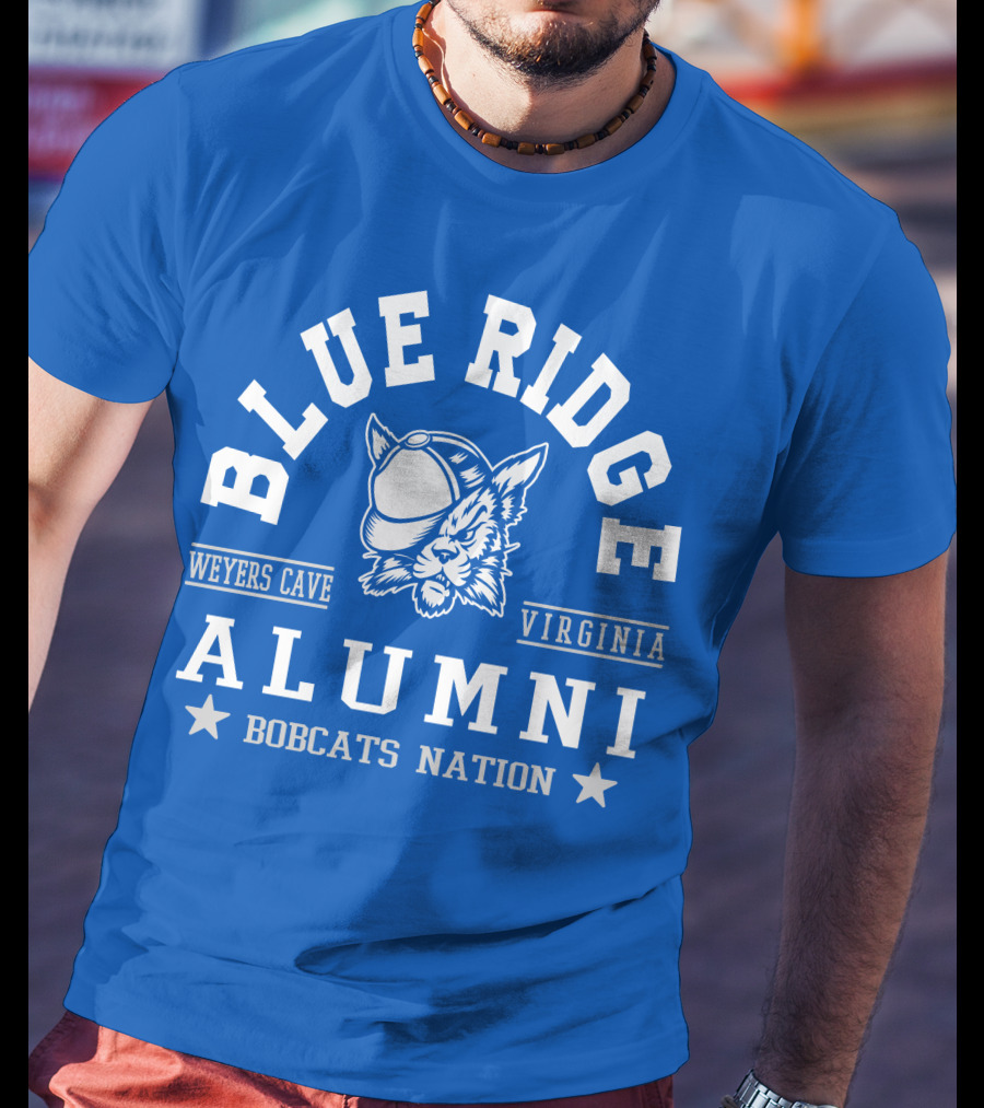 Blue Ridge Alumni Weyers Cave Virginia Bobcats Nation T-Shirt