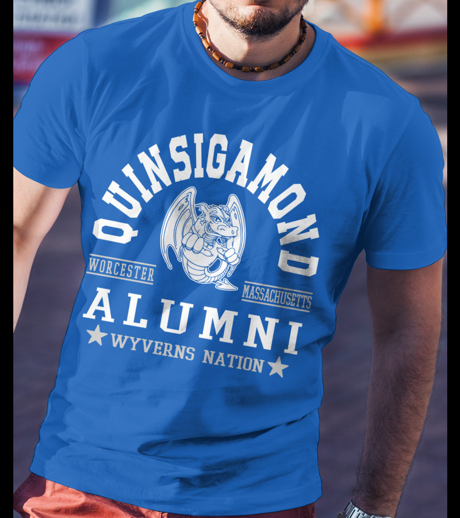 Quinsigamond Worcester Massachusetts Alumni Wyverns Nation T-Shirt
