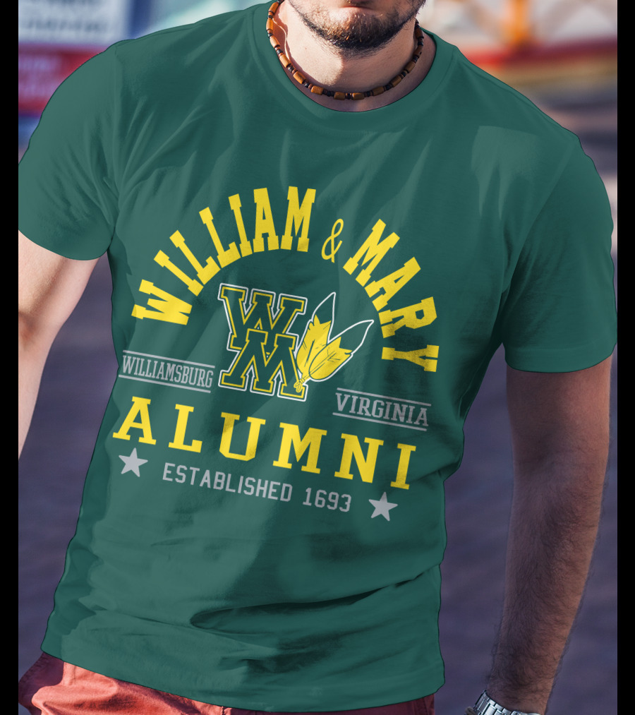 William And Mary Alumni Williamsburg Virginia Established 1693 T-Shirt