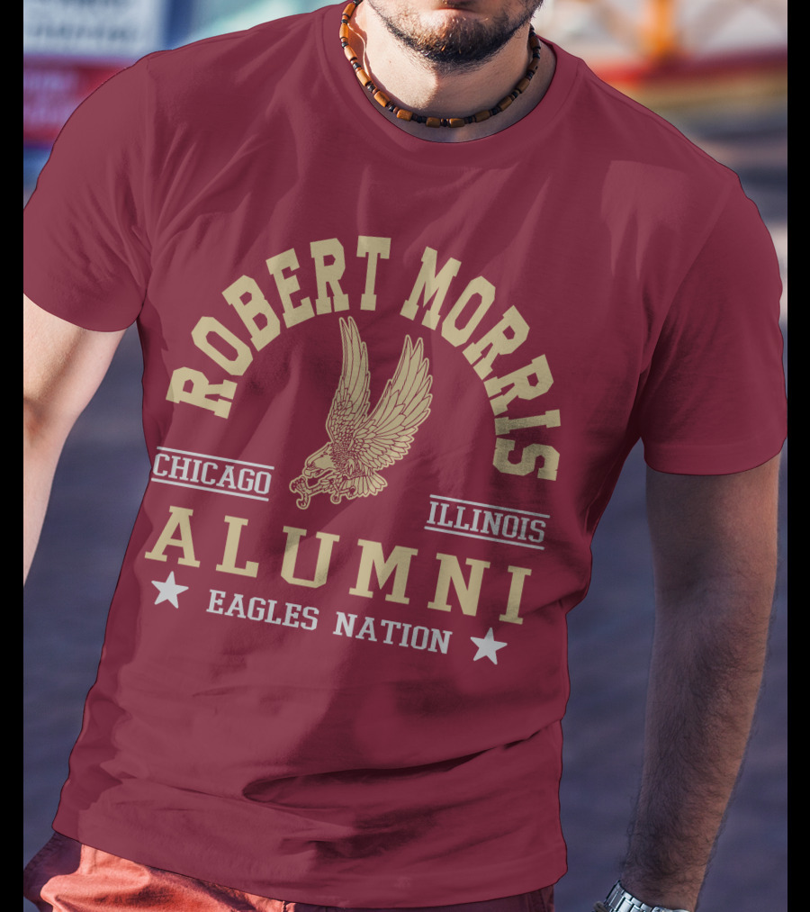 Robert Morris Chicago Illinois Alumni Eagles Nation T-Shirt
