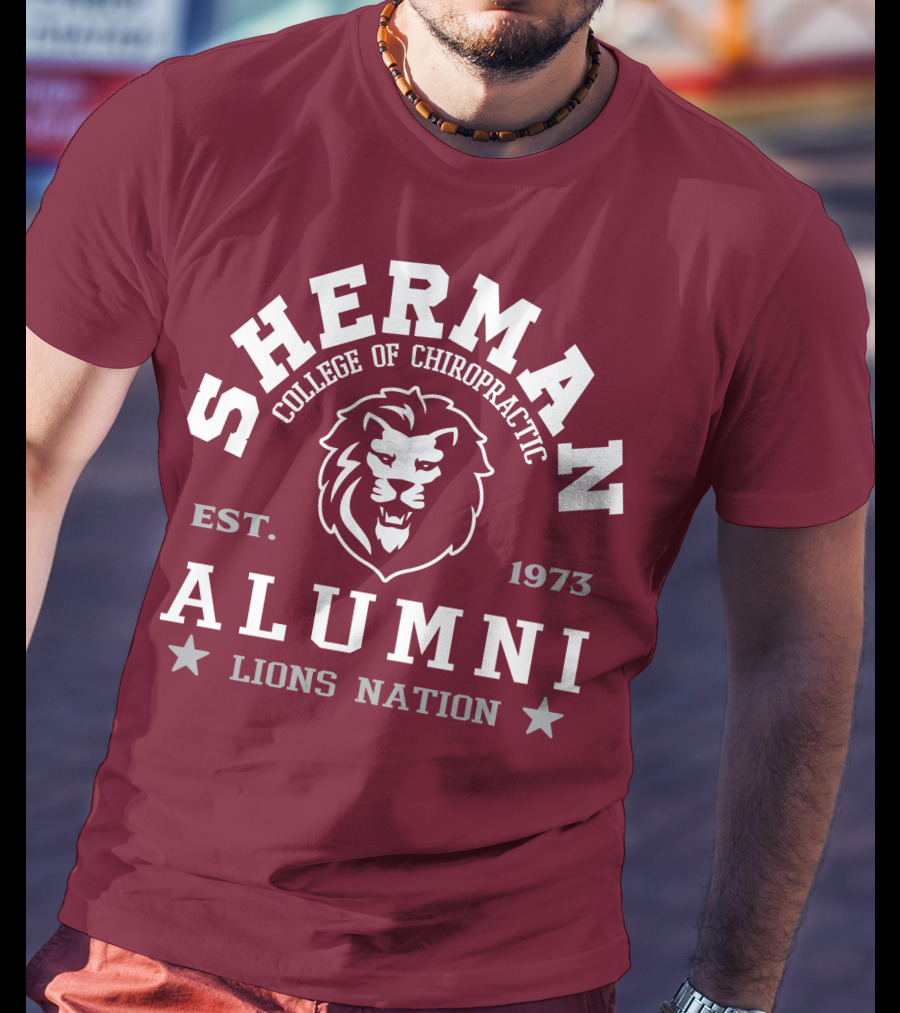 SHERMAN College Of Chiropractic Alumni EST. 1973 Lions Nation T-Shirt