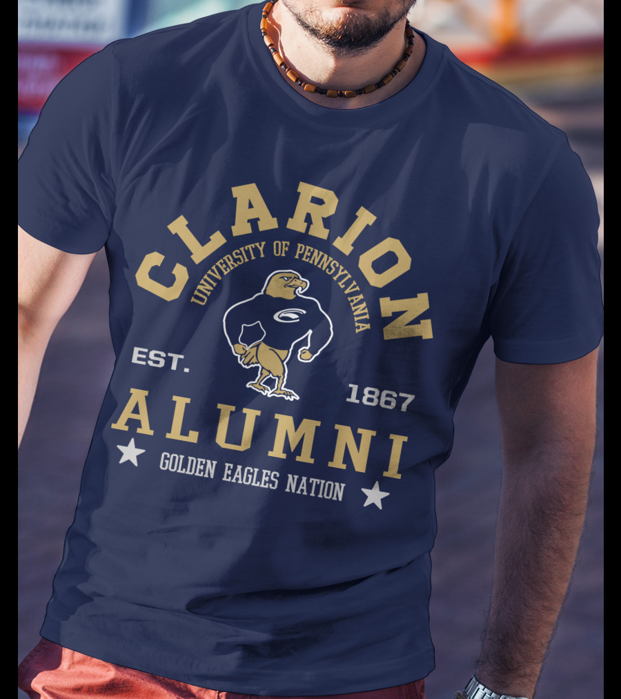 Clarion University Of Pennsylvania Alumni Golden Eagles Nation Est. 1867 T-Shirt
