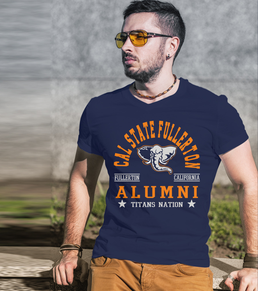 Cal State Fullerton Alumni Titans Nation Fullerton California T-Shirt