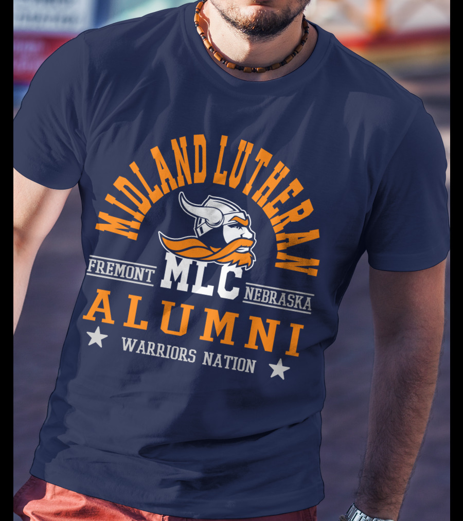 Midland Lutheran College Fremont Nebraska MLC Alumni Warriors Nation T-Shirt