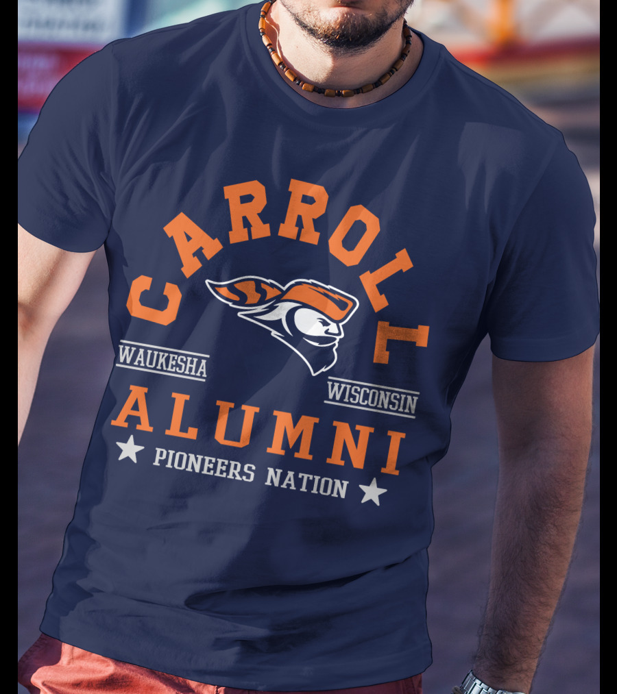 Carroll College Alumni Waukesha Wisconsin Pioneers Nation T-Shirt