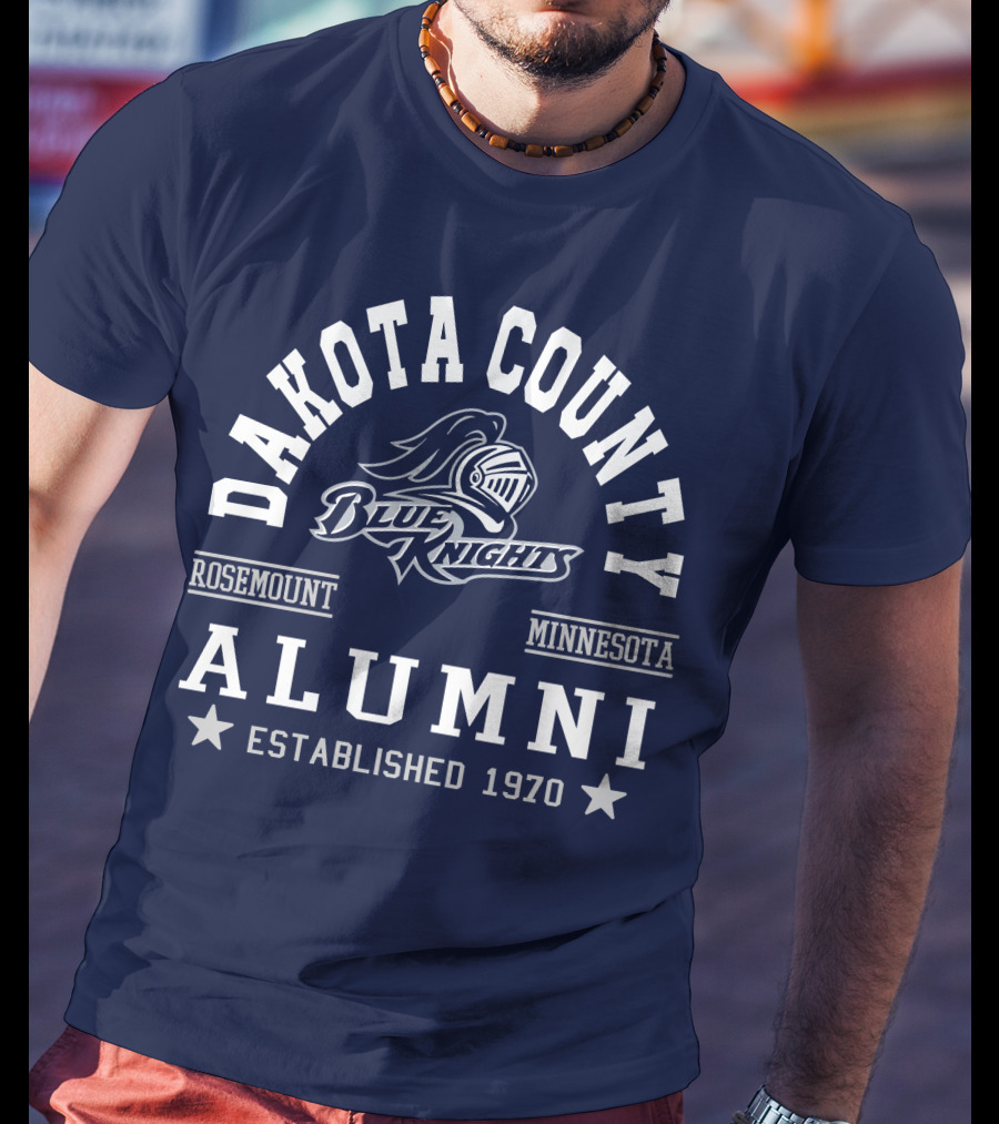 Dakota County Blue Knights Rosemount Minnesota Alumni Established 1970 T-Shirt