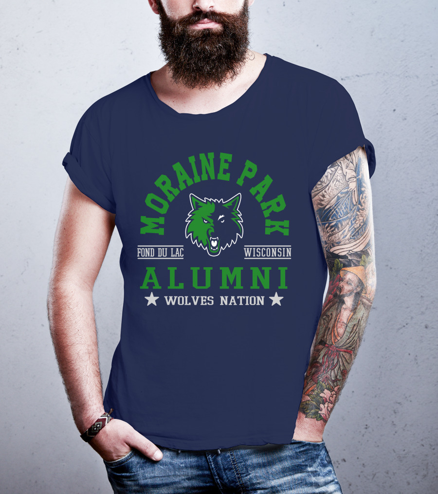 Moraine Park Alumni Wolves Nation Fond Du Lac Wisconsin T-Shirt