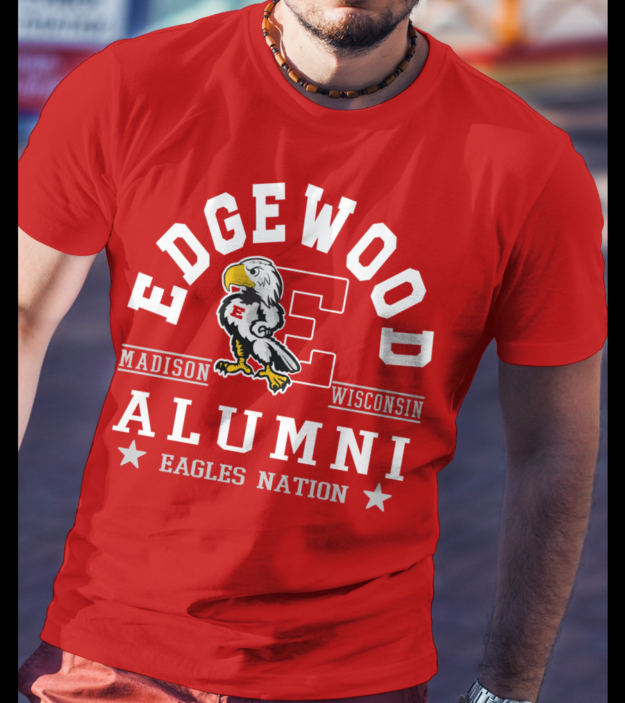 Edgewood College Madison Wisconsin Alumni Eagles Nation T-Shirt