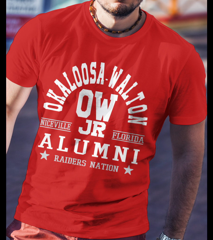 Okaloosa-Walton JR Alumni Raiders Nation Niceville Florida T-Shirt
