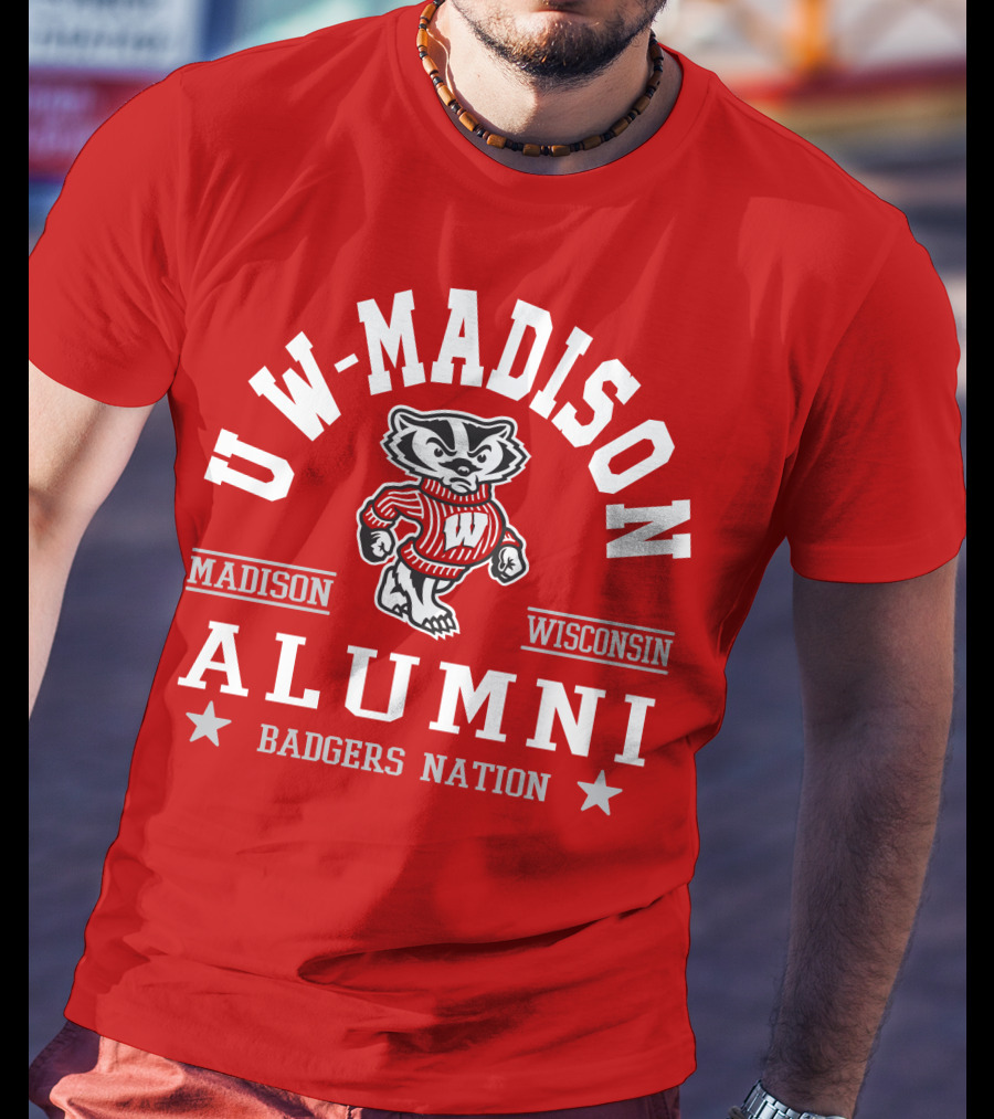 UW–Madison Alumni Badgers Nation Madison Wisconsin T-Shirt