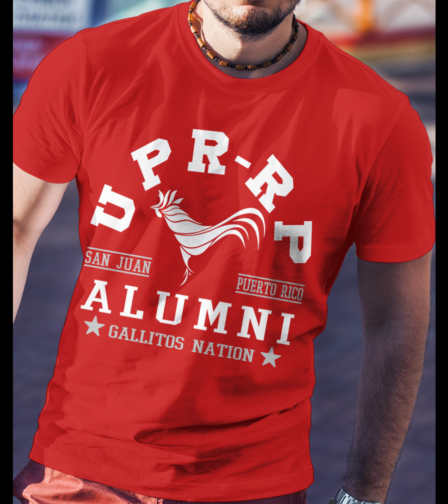 UPR-RP San Juan Puerto Rico Alumni Gallitos Nation T-Shirt