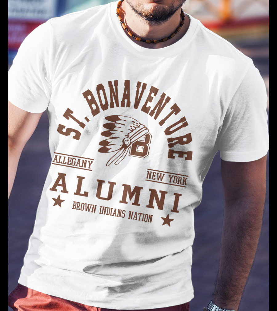 St. Bonaventure Allegany New York Alumni Brown Indians Nation T-Shirt