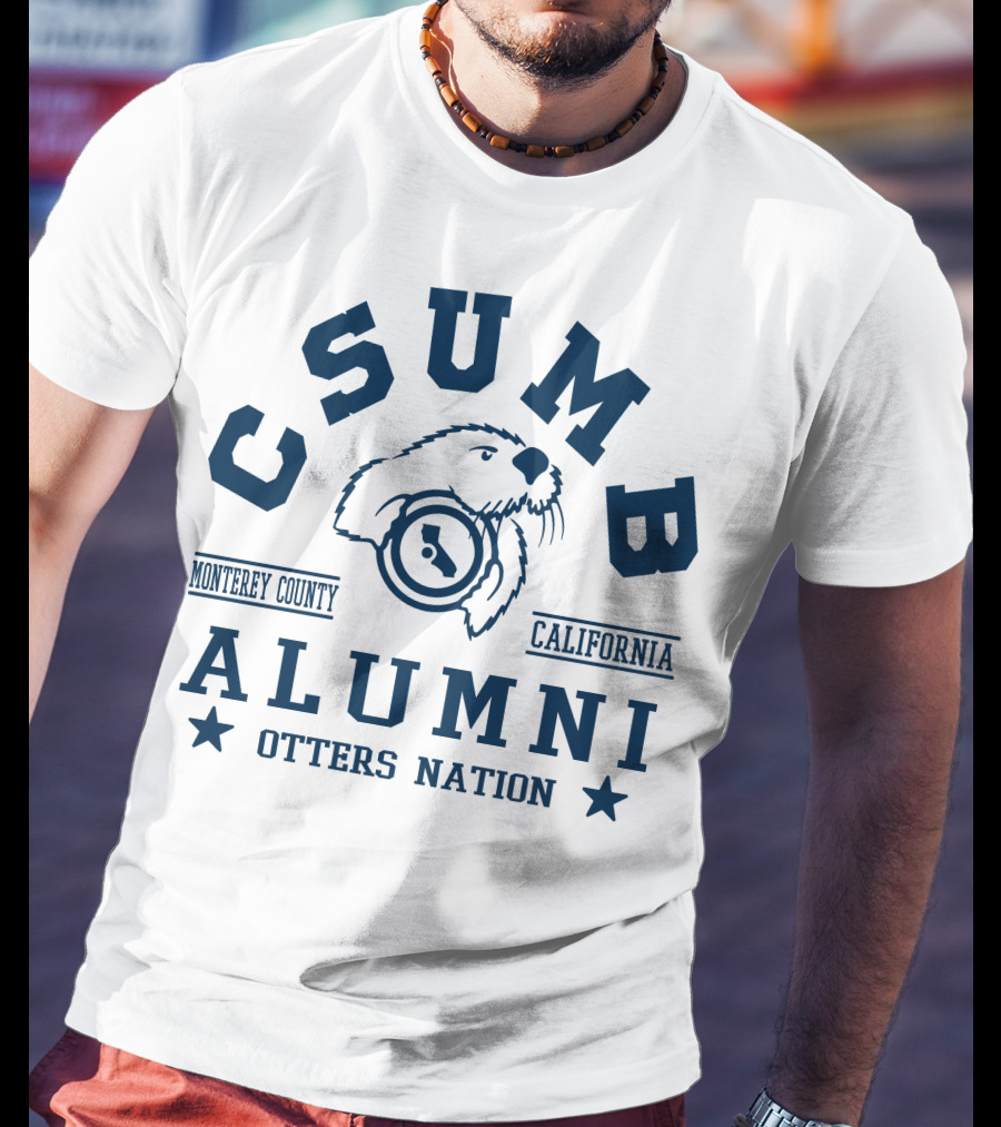 CSUMB Monterey County California Alumni Otters Nation T-Shirt