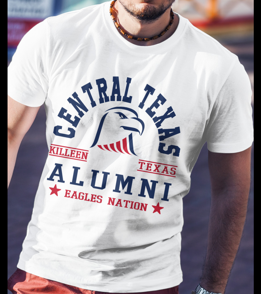 Central Texas Killeen Texas Alumni Eagles Nation T-Shirt
