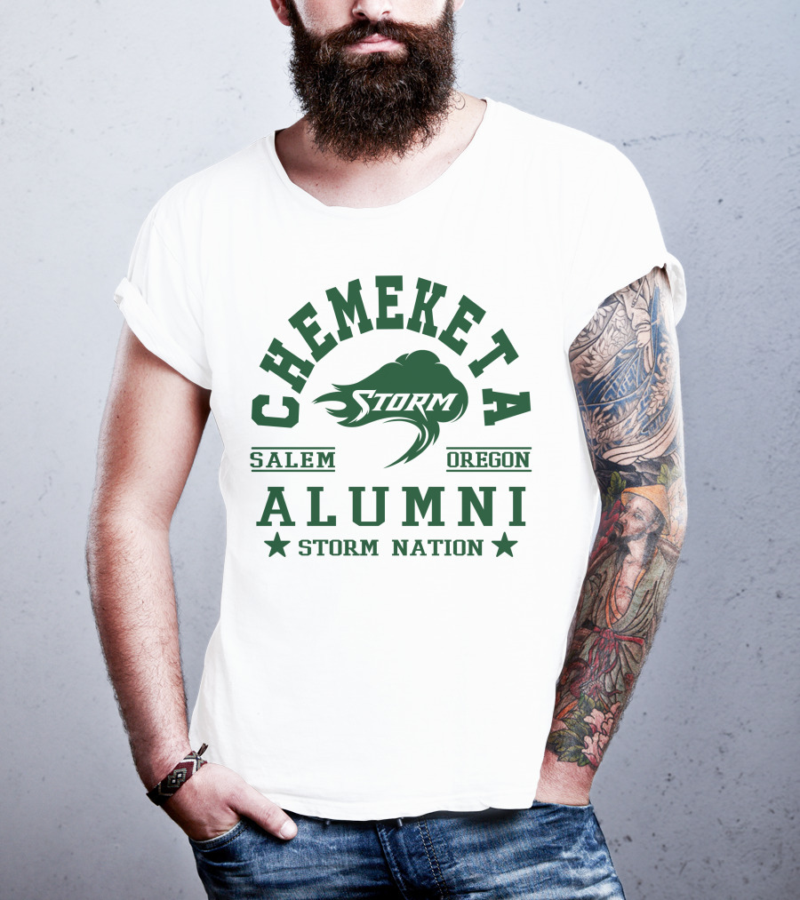 Chemeketa Storm Alumni Salem Oregon Storm Nation T-Shirt