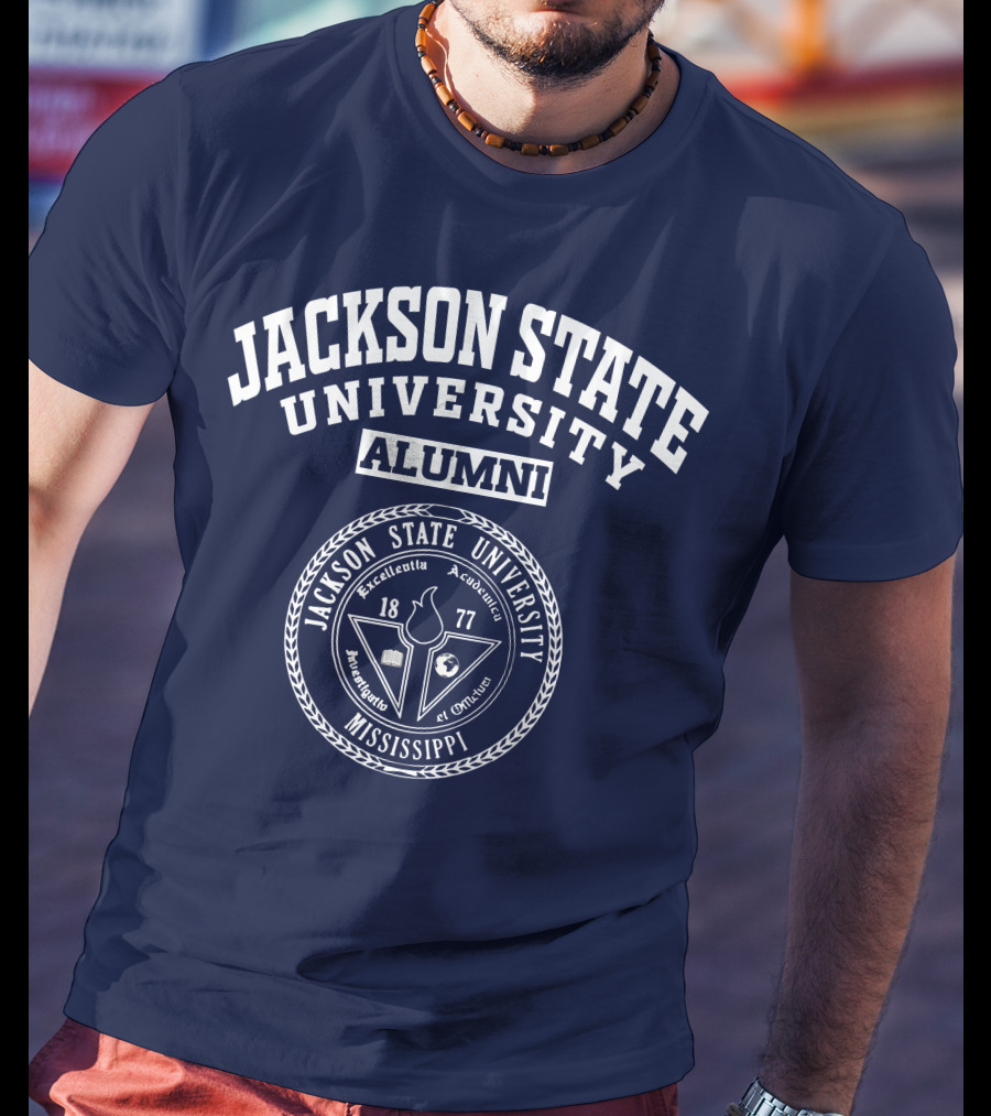 Jackson State University Alumni Mississippi 1877 Excellence Audire Est Optimum T-Shirt