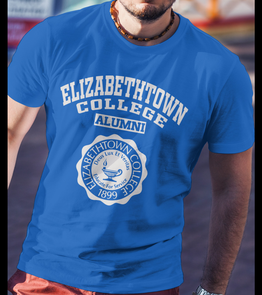 Elizabethtown College Alumni Elizabethtown College 1899 Deus Lux Et Veritas Educate For Service T-Shirt