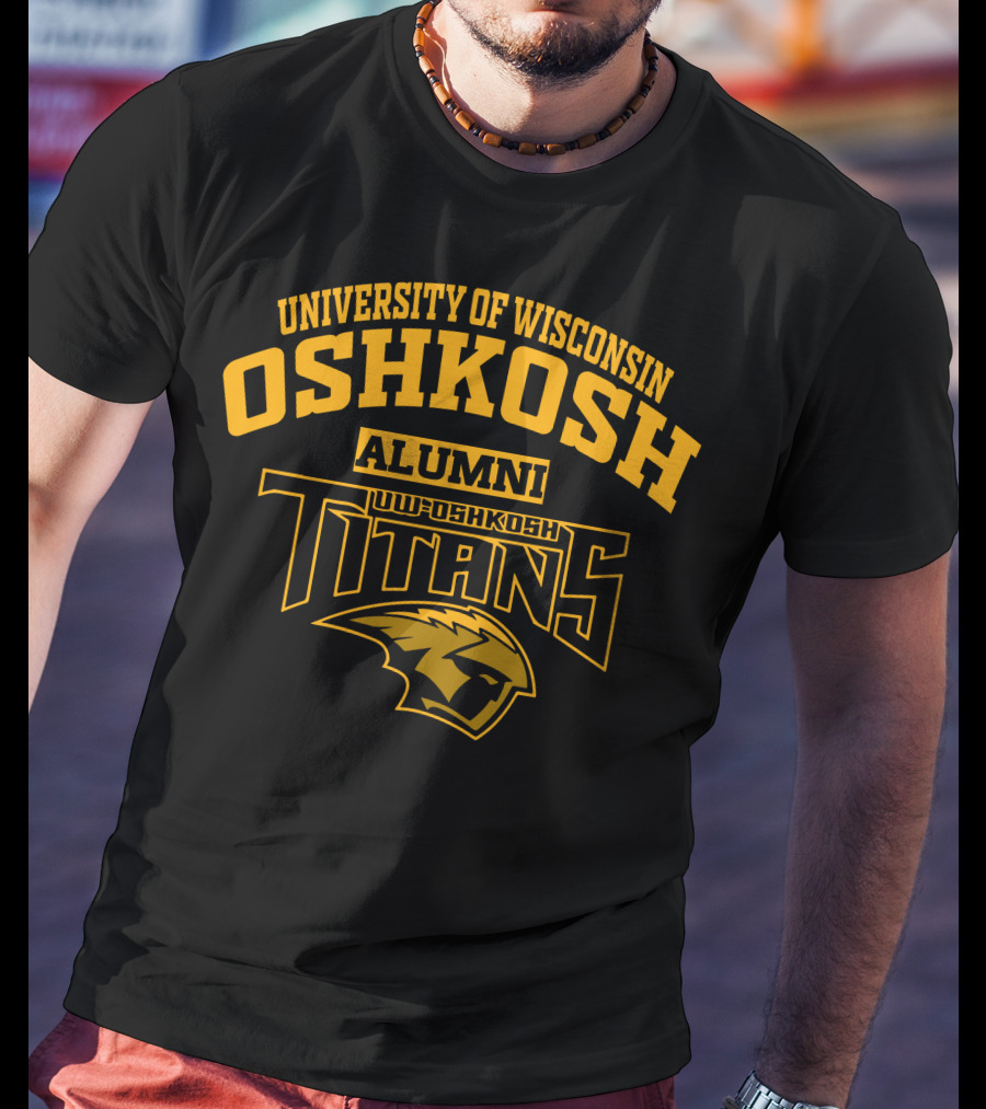 University Of Wisconsin Oshkosh Alumni UW Oshkosh Titans T-Shirt